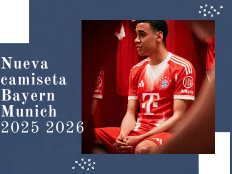 Nueva camiseta Bayern Munich 2025-2026